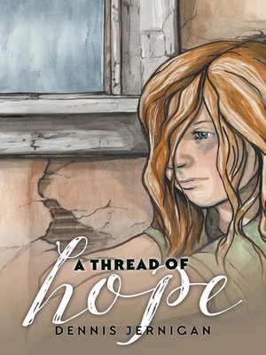 cover image of A Thread of Hope